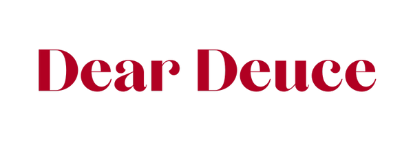 Dear Deuce